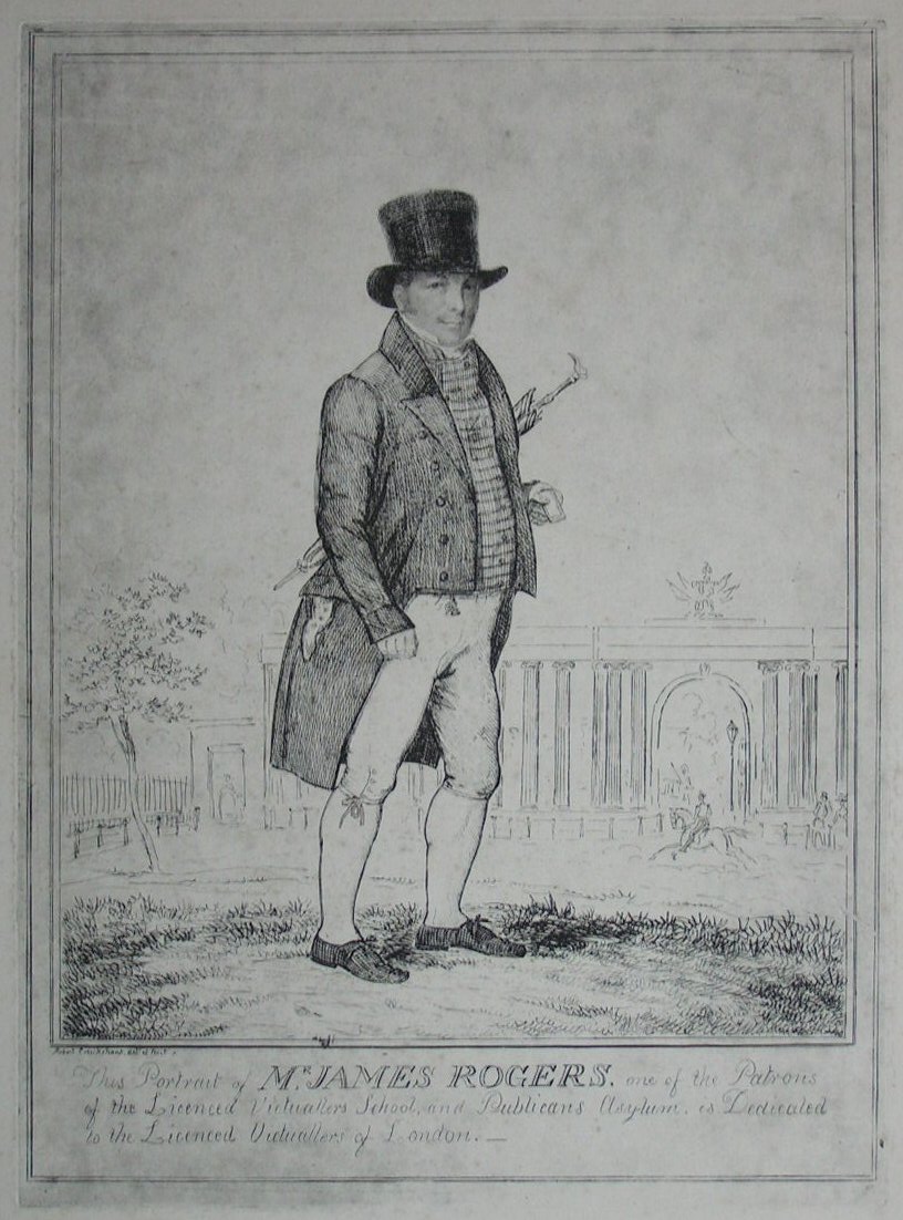 Etching - This Portrait of Mr. James Rogers, one of the Patrons of the Licenced Victuallers School and Publicans Asylum, is Dedicated to the Licenced Victuallers of London - Cruikshank